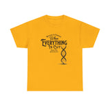 ΩThe End All Of Common Ground - DNA Connected T-Shirt — "Nothing Is Foreign" Illustrated In Black