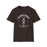 ΩThe End All Of Common Ground - DNA Connected T-Shirt — "Nothing Is Foreign" Illustrated In White