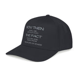 "How Then Shall We Settle Into the Fact that we are made of star stuff." Embroidered Baseball Cap