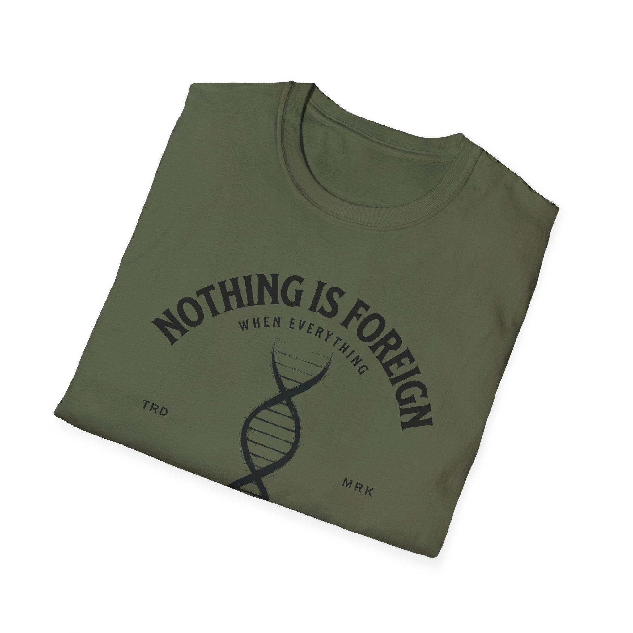 ΩThe End All Of Common Ground - DNA Connected T-Shirt — "Nothing Is Foreign" Illustrated In Black