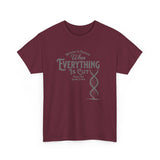 ΩThe End All Of Common Ground - DNA Connected T-Shirt — "Nothing Is Foreign" Illustrated In Gray