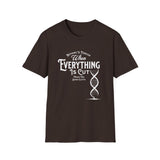 ΩThe End All Of Common Ground - DNA Connected T-Shirt — "Nothing Is Foreign" Illustrated In White