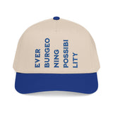 "Ever Burgeoning Possibility" Vertical Text Embroidered Hat