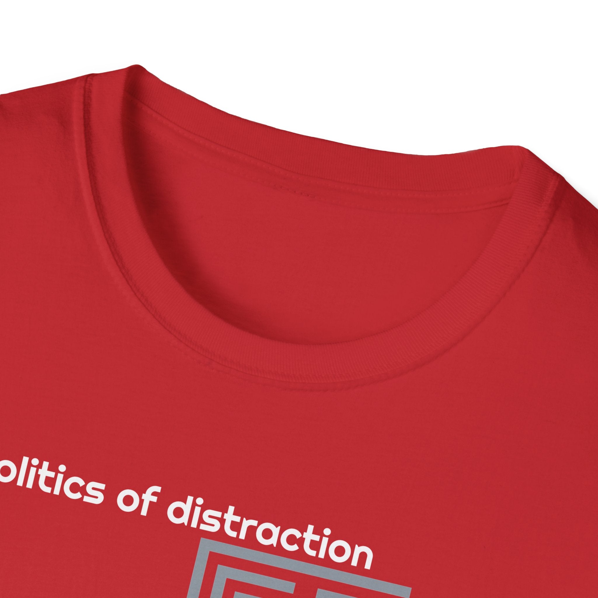 Politics of Distraction T-Shirt — Modern Maze Graphic Tee