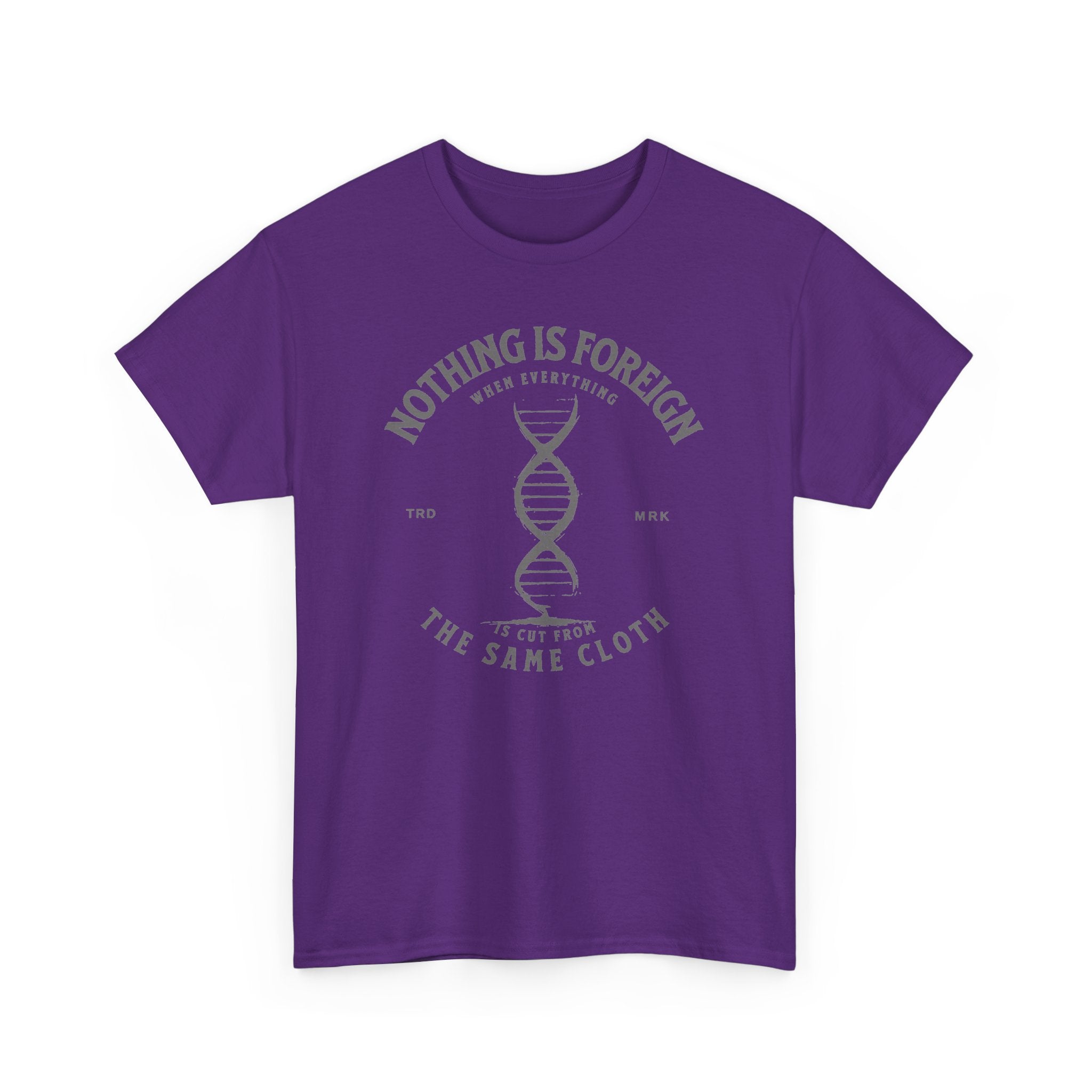 ΩThe End All Of Common Ground - DNA Connected T-Shirt — "Nothing Is Foreign" Illustrated In Gray