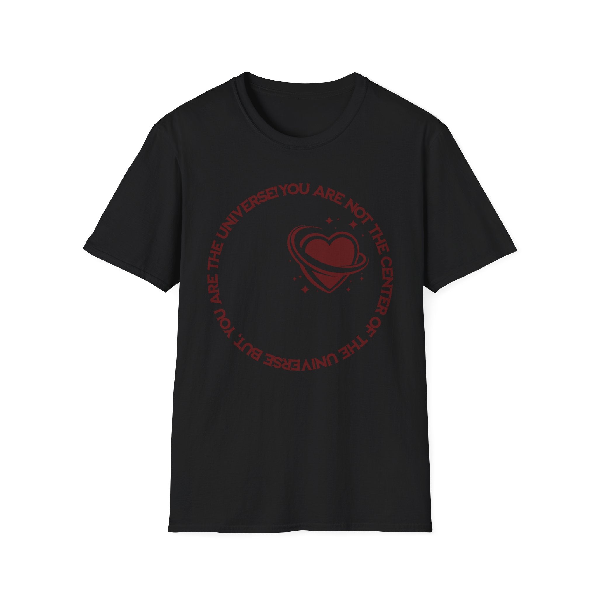 "You Are Not the Center of the Universe, But You Are The Universe" Retro Heart Graphic Tee